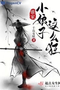 Nhà ai tiểu nương tử như vậy cuồng